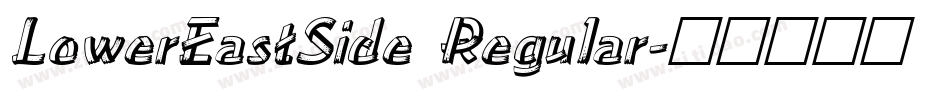 LowerEastSide Regular字体转换